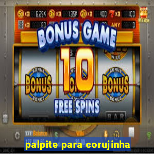 palpite para corujinha